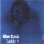Will Vaughn: Blue Oasis, CD