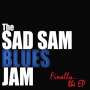 Sad Sam Blues Jam: EP, CD