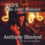 Anthony "Big A" Sherrod: Red's Juke Joint Sessions 2, CD