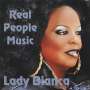 Lady Bianca: Real People Music, CD