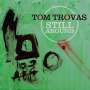 Tom Trovas: Still Around, CD