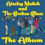 Ainsley Matich/ Broken Blues: Ainsley Matich & The Broken Blues, CD