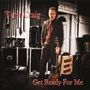 Tom Craig: Get Ready For Me, CD
