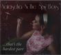 Natascha & The Spy Boys: That's The Hardest Part, CD
