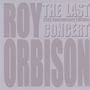 Roy Orbison: The Last Concert (25th Anniversary Edition) (CD + DVD), CD,DVD