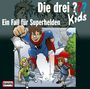 : Die Drei ??? Kids (Folge 45) - Ein Fall für Superhelden, CD