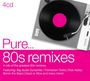 : Pure... 80s Remixes, CD,CD,CD,CD