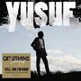 Yusuf (Yusuf Islam / Cat Stevens): Tell 'Em I'm Gone, CD