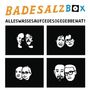 Badesalz: Alleswassesaufcedesogegebbehat!, CD