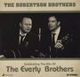 The Robertson Brothers: Celebrating The Hits Of The Everly Brothers, CD