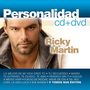 Ricky Martin: Personalidad, CD,DVD