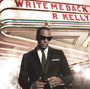 R. Kelly: Write Me Back, CD