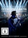 Roger Cicero: Cicero Sings Sinatra - Live in Hamburg, DVD