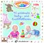 : 40 schönste Baby-und Krabbellieder, CD,CD
