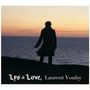 Laurent Voulzy: Lys & Love, CD