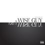Styles P: Wise Guy & A Wise Guy, CD
