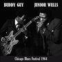 Buddy Guy & Junior Wells: Chicago Blues Festival 1964 (180g), LP