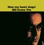 Bill Evans (Piano): How My Heart Sings! (180g), LP