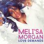 Meli'sa Morgan: Love Demands, CD