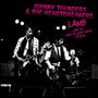 Johnny Thunders: L.A.M.F. Live At The Village Gate 1977 (Limited Edition) (White Vinyl), LP