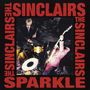 The Sinclairs: Sparkle (Limited Edition) (Red Vinyl), LP