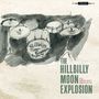 The Hillbilly Moon Explosion: By Popular Demand (Limited Edition) (Coke Bottle Green Vinyl), LP