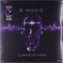 B-Movie: Climate Of Fear (Limited Edition) (Purple Vinyl), LP,MAX