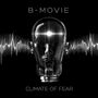 B-Movie: Climate Of Fear, CD