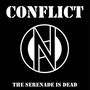 Conflict: The Serenade Is Dead (Clear Vinyl), SIN
