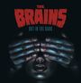 Brains: Out In The Dark (Limited Edition) (Coke Bottle Green Vinyl), LP
