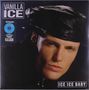 Vanilla Ice: Ice Ice Baby (Limited Edition) (Ice Blue Vinyl), LP