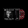 CD-Cover mit Text: "MINISTRY", "HATE TO GO", "TAKE OUT OR DELIVERY". Schwarz-weißes Gesicht mit langen Haaren und Sonnenbrille.