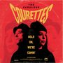 "The Fabulous Courettes" und "Hold On, We’re Comin’" auf rotem Hintergrund, zwei Personen im Profil abgebildet.