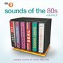 BBC Radio 2: Sounds of the 80s Vol.2 -  Unique Covers Of Iconic 80s Hits, CD