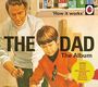 : How It Works: The Dad - The Album, CD,CD,CD