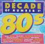 DECADES OF #1'S: 80'S / VARIOUS: DECADES OF #1'S: 80'S / VARIOUS, CD,CD
