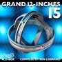 : Grand 12-Inches 15, CD,CD,CD,CD