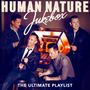Human Nature: Jukebox: The Ultimate Playlist, CD