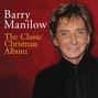 Barry Manilow: The Classic Christmas Album, CD