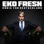 Eko Fresh: König von Deutschland, CD