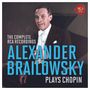 : Alexander Brailowsky plays Chopin - The Complete RCA Recordings, CD,CD,CD,CD,CD,CD,CD,CD