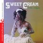 Sweet Cream: Sweet Cream & Other Delights, CD