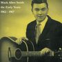 Mack Allen Smith: The Early Years 1962 - 1967, CD