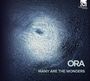 : ORA - Many Are The Wonders, CD