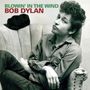 Bob Dylan: Blowin' In The Wind, LP,LP
