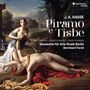 Johann Adolph Hasse: Piramo e Tisbe, CD,CD