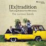 The Curious Bards - (Ex) Tradition, CD