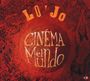 Lo'Jo: Cinema El Mundo, CD