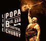 Popa Chubby (Ted Horowitz): Big, Bad And Beautiful Live, CD,CD