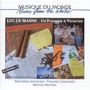 Luc Le Masne: Frenchman In Veracruz/Marimba Mexi., CD